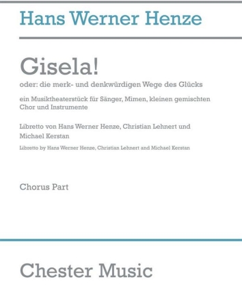 Hans Werner Henze: Gisela! (Chorus Part) SATB, Piano Accompaniment vocal score