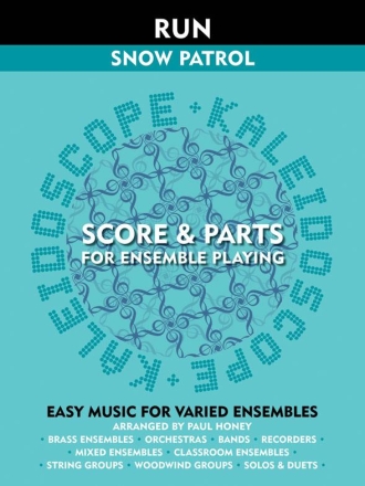 Kaleidoscope: Run ensemble score and parts