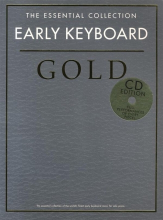 The Essential Collection: Early Keyboard Gold (+CD) for piano