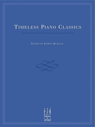 Timeless Piano Classics Piano Instrumental Album