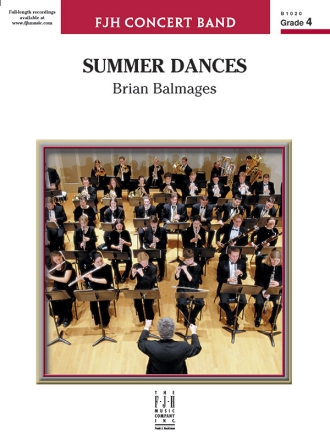 Brian Balmages: Summer Dances Big Band & Concert Band Score and Parts