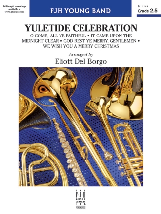 Various Composers: Yuletide Celebration Big Band & Concert Band Score and Parts
