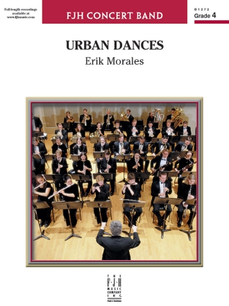 Erik Morales: Urban Dances Big Band & Concert Band Score and Parts