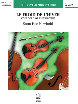 Soon Hee Newbold: Le Froid De L'Hiver (The Cold Of The Winter) String Ensemble Score and Parts