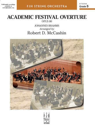 Johannes Brahms: Academic Festival Overture, Opus 80 String Instruments Score and Parts