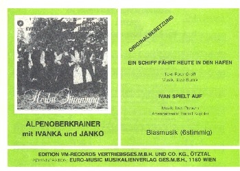 Ein Schiff fhrt heute  und  Ivan spielt auf: fr Blasmusik (6stimmig) Stimmen