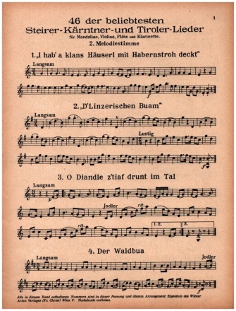46 der beliebtesten Steirer-, K�rntner- und Tirolerlieder f�r Melodieinstrument (Mandoline/Violine/Fl�te/Klarinette)