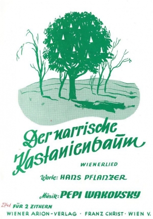 Der narrische Kastanienbaum f�r 2 Zithern + Text Stimmen