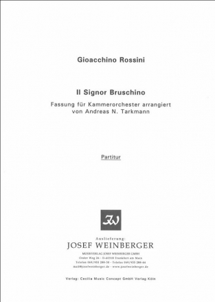 Rossini, Gioacchino / Tarkmann, Andreas Nicolai (B IL SIGNOR BRUSCHINO Kammermusik