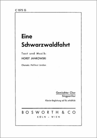 Eine Schwarzwaldfahrt f�r gem Chor Singpartitur