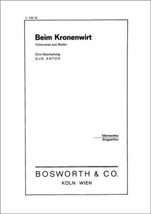 Beim Kronenwirt f�r M�nnerchor Klavierpartitur