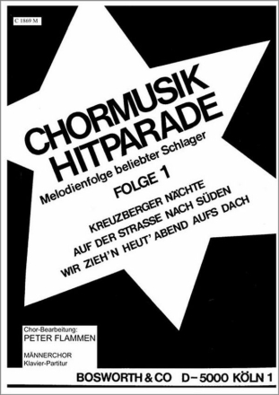 Chormusik-Hitparade f�r M�nnerchor Klavierpartitur