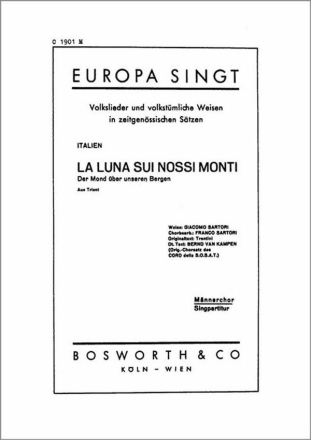 La luna sui nossi monti f�r M�nnerchor Singpartitur