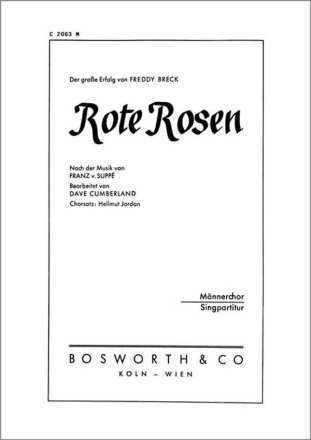 Rote Rosen f�r M�nnerchor Klavierpartitur