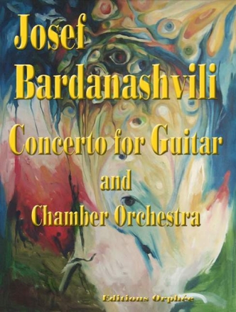 Josef Bardanashvili Concerto Gitarre Klavierauszug mit Solostimme