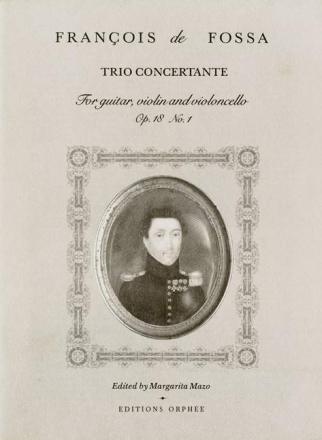 Francois De Fossa Trio Concertante Violine, Violoncello und Gitarre Partitur