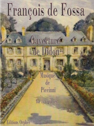 Nicolas Piccini Ouverture de Didon 2 Gitarren Partitur und Stimmen