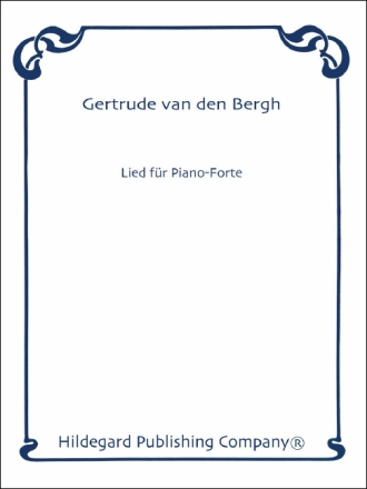 Gertrude van den Bergh Lied Klavier