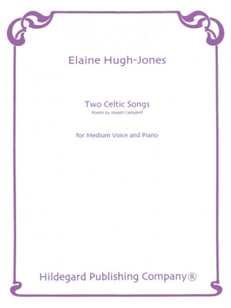 Elaine Hugh-Jones Two Celtic Songs mittlere Stimme und Klavier Vokalpartitur
