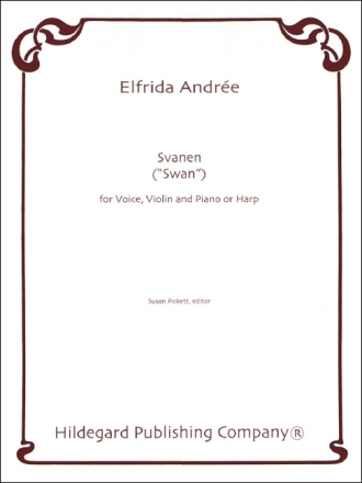 Elfrida Andree Svanen Gesang, Violine und Klavier (Harfe) Partitur und Stimmen