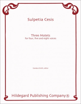 Sulpitia Cesis 3 Motets for 4, 5, 8 Voices