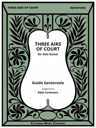 Guido Santorsola 3 Airs Of Court