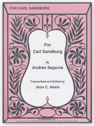 Andres Segovia For Carl Sandburg Gitarre