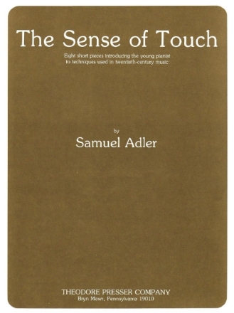Samuel Adler The Sense Of Touch Klavier Solostimme