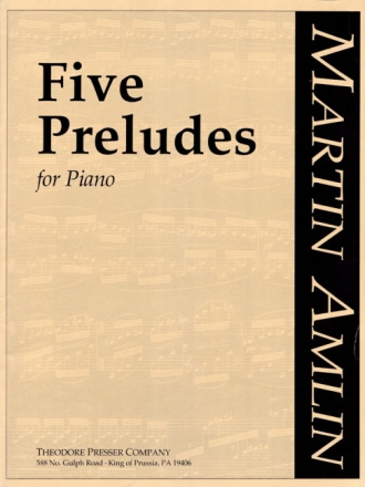 Martin Amlin Five Preludes Klavier Solostimme