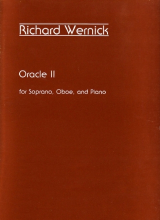 Richard Wernick Oracle Ii Sopran, Klavier und Oboe Vokalpartitur