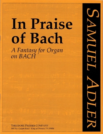 Samuel Adler In Praise Of Bach Orgel Solostimme
