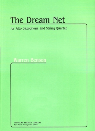 Warren Benson The Dream Net Alt-Saxophon und Streichquartett Partitur und Stimmen