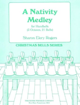 Sharon Rogers A Nativity Melody Glocken Spielpartitur