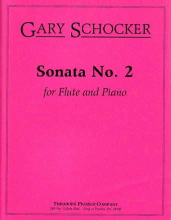 Gary Schocker Sonata No. 2 Flte und Klavier Klavierauszug mit Solostimme