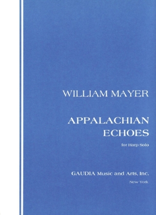 William Mayer Appalachian Echoes Harfe Solostimme