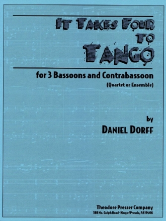 Daniel Dorff It Takes Four To Tango 3 Fagotte und Kontrafagott Partitur und Stimmen