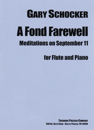 Gary Schocker A Fond Farewell Flte und Klavier Stimmensatz