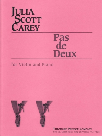 Julia Carey Pas De Deux Violine und Klavier Partitur und Stimmen