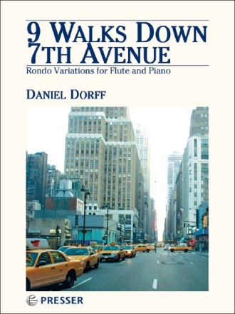 Daniel Dorff 9 Walks Down 7th Avenue Flte und Klavier Klavierauszug mit Solostimme
