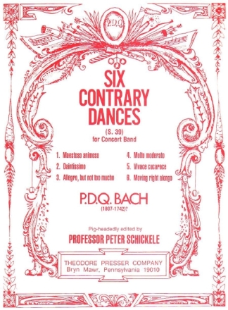 P. D. Q. Bach Six Contrary Dances  Partitur und Stimmen