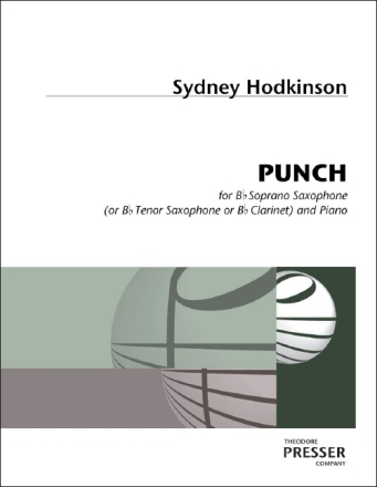 Sydney Hodkinson Punch Sopran-Saxophon and Klavier Partitur und Stimmen