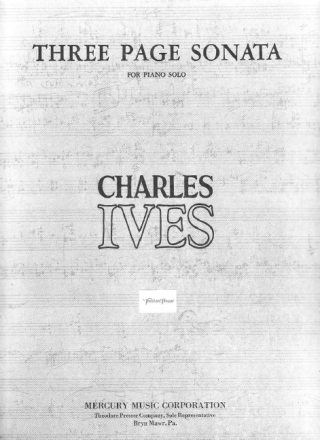 Charles Ives Three Page Sonata Klavier Solostimme