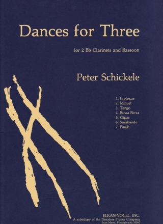 Peter Schickele Dances for Three 2 Klarinetten und Fagott Partitur und Stimmen
