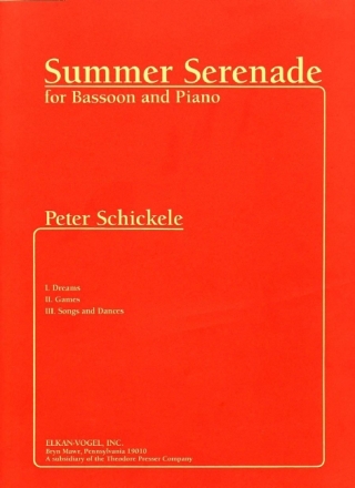 Peter Schickele Summer Serenade Fagott und Klavier Klavierauszug mit Solostimme