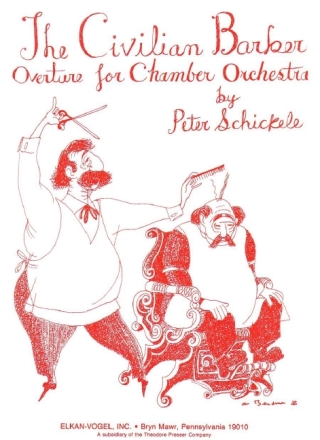 Peter Schickele The Civilian Barber Oboe, Fagott, Horn und Streichquintett Partitur und Stimmen