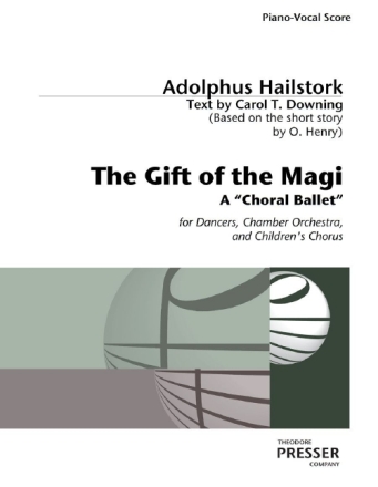 Adolphus Hailstork The Gift of the Magi  Vokalpartitur