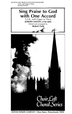 Franz Joseph Haydn Sing Praise To God With One Accord Chor und Orgel Chorpartitur