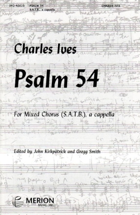 Charles Ives Psalm 54 Chor Chorpartitur