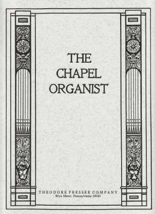The Chapel Organist Orgel Solostimme