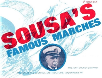 John Philip Sousa Sousa's Famous Marches Tenor-Saxophon Einzelstimme